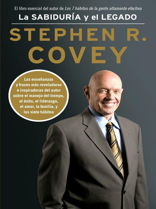 Title details for La sabiduría y el legado by Stephen Covey - Available